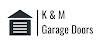K & M Garage Doors Limited Logo
