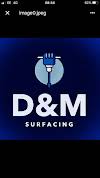 D&M Surfacing Logo
