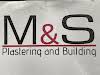 M & S Plastering and Building  Logo
