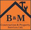 B&M Construction & Property Services Ltd Logo